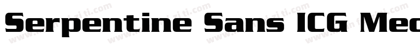 Serpentine Sans ICG Medium字体转换